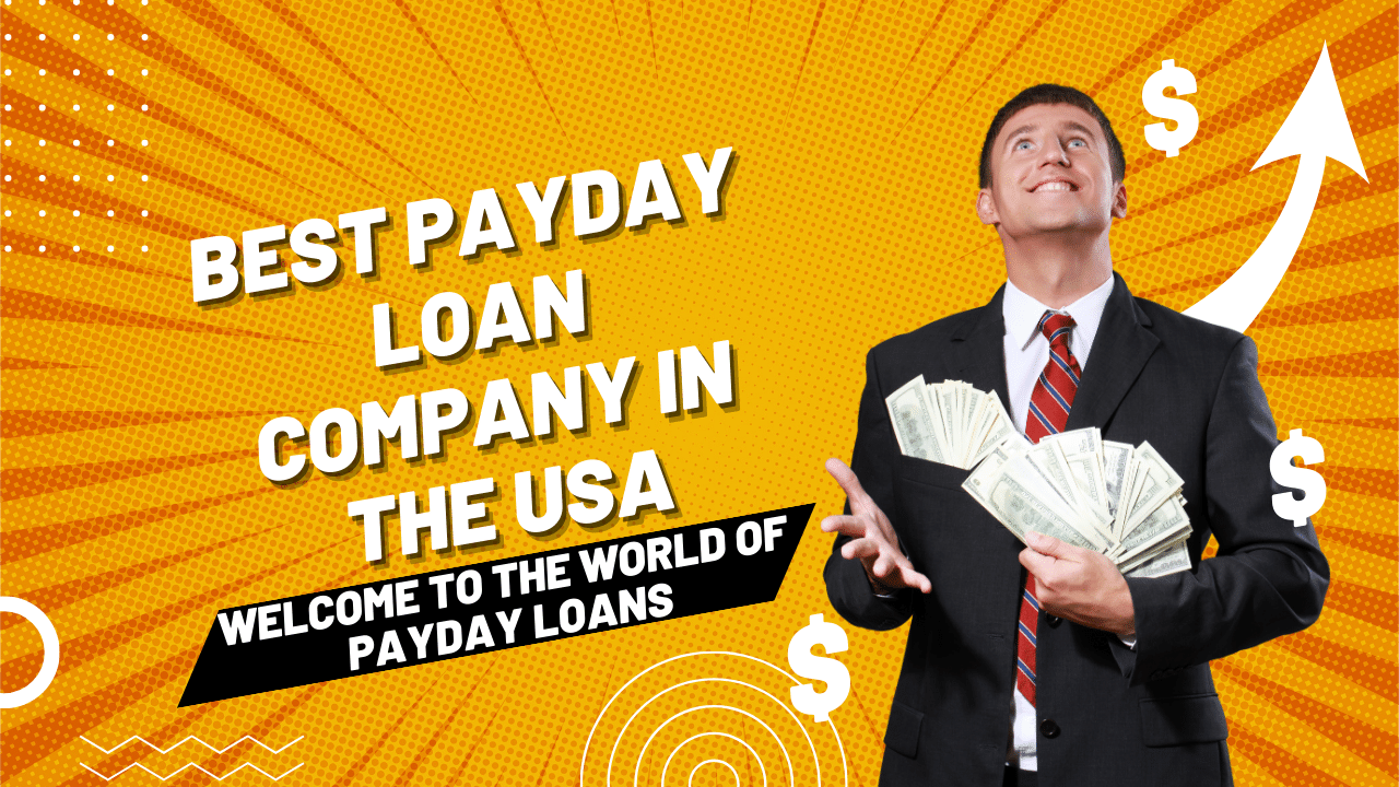 Best Payday Loan Company in the USA